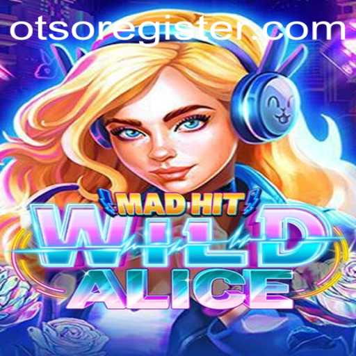 MadHitWildAlice: A Thrilling Adventure in Gaming Realm