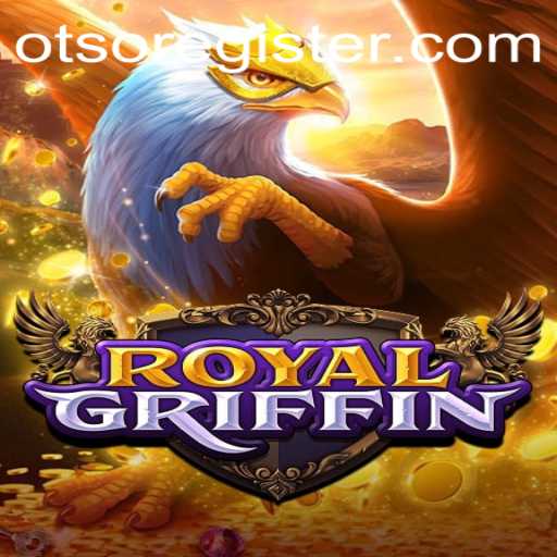 Explore the Exciting World of RoyalGriffin: A Deep Dive into the Game Mechanics and Strategy